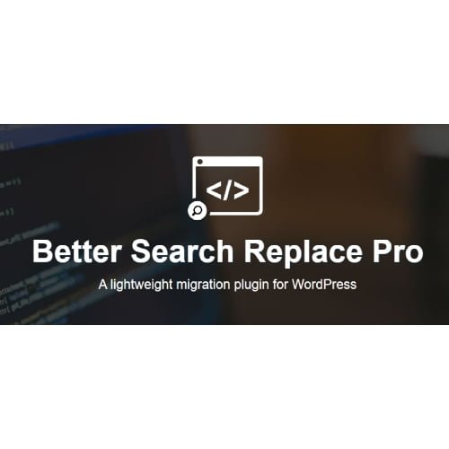 Better Search Replace Pro