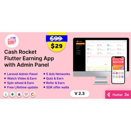 Cash Rocket – Flutter Online Earning App with Admin Panel Nulled