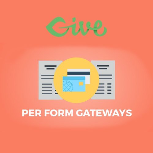 Give Per Form Gateways