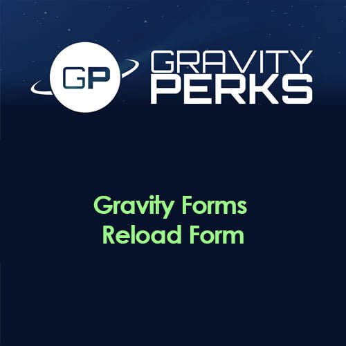 Gravity Perks – Gravity Forms Reload Form 1