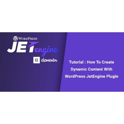 JetEngine Nulled Addons Adding Editing Dynamic Content with Elementor Free Download