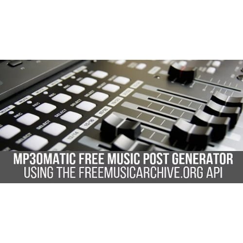 Mp3omatic Free Music Automatic Post Generator Plugin for WordPress