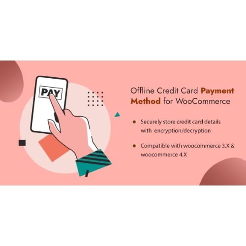Offline Credit Card Payment Method WooCommerce Plugin v1.0 Download