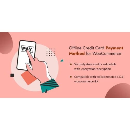 Offline Credit Card Payment Method WooCommerce Plugin