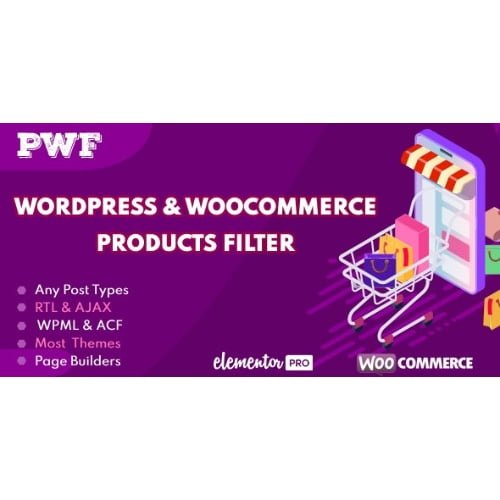 PWF WordPress AND WooCommerce Products Filter Nulled