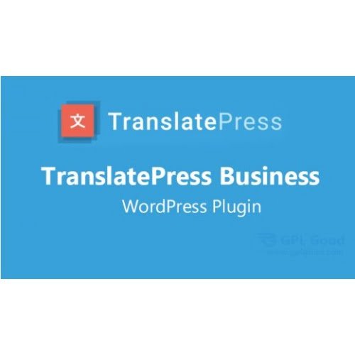 TranslatePress Business Nulled WordPress Plugin By Cozmoslabs Free Download