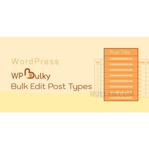 WPBulky – WordPress Bulk Edit Post Types